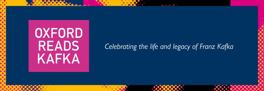 Banner including images of Bodleian Libraries, Oxford University and Oxford Reads Kafka square branding side by side